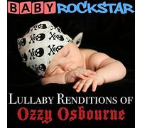 Baby Rockstar - Lullaby Renditions Of Ozzy Osbourne