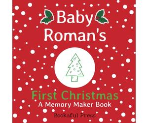 Baby Roman's First Christmas: "A DIY Christmas Memory Maker Book"