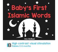 Baby’s First Islamic Words: A High-Contrast Muslim Baby Book