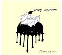 Baby Scream - Monster