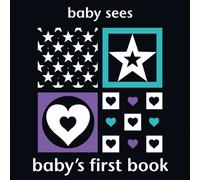 Baby Sees: Baby's First Book