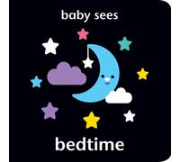Baby Sees: Bedtime