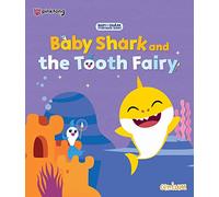 Baby Shark and the Tooth Fairy