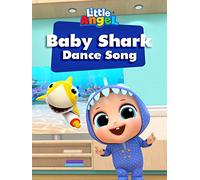 Baby Shark Dance Song - Little Angel