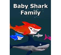 Baby Shark Family