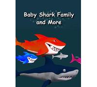 Baby Shark Family And More
