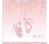 Baby Shower Guest Book: Pink Glittery Style Alternative Theme For Guests To Sign In With Personalized Address Space, Write Predictions, Messages and ... List and Create a Memorable Keepsake