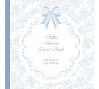 Baby Shower Guest Book Vintage Floral Edition: Keepsake Memory Book for 60 Guests with Prompts, Gift Log & Photo Pages | 8.5 x 8.5" Matte Cover