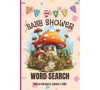 Baby Shower Word Search Book: Word Searches with Easy to Read Print about Baby Showers, Nesting, Pregnancy and More, 6x9 inches, 110 pages, 50+ Puzzles, Gifts for Vacations, Holidays and Free Times.