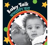 Baby Talk (Bilingual Nepali & English) (Baby's Day)