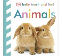Baby Touch and Feel Animals : An Interactive Nature Board Book