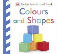 Baby Touch and Feel Colours and Shapes