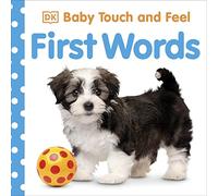Baby Touch and Feel: First Words: An Interactive Language Development Board Book