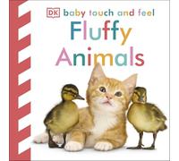Baby Touch and Feel Fluffy Animals: (Baby Touch and Feel)