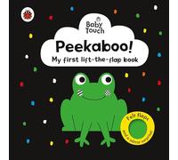 Baby Touch: Peekaboo!: My first black-and-white felt flaps book (Baby Touch)