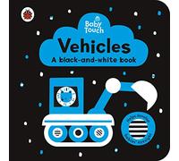 Baby Touch: Vehicles: a black-and-white book: (Baby Touch)