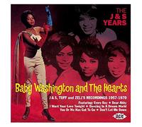 Baby Washington & the He - The J&S Years