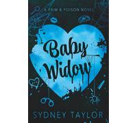 Baby Widow: A Dark Rom-Com Thriller (Prim & Poison)