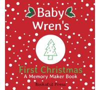 Baby Wren's First Christmas: "A DIY Christmas Memory Maker Book"
