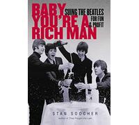 Baby You're a Rich Man: Suing the Beatles for Fun & Profit