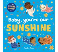 Baby, You're Our Sunshine