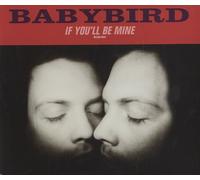 Babybird If You'll Be Mine 1998 UK 2-CD single set ECSCD/X65