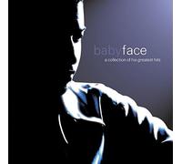 BABYFACE - Collection Of His Greatest Hits