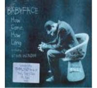Babyface How Come How Long (CD) (US IMPORT)