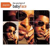 Babyface - Playlist: The Very Best of Babyface (Dig)