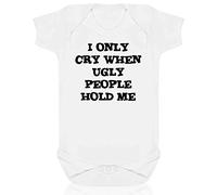 Babygrow Designs Selection - Choice of Baby Short Sleeve Body Suits (9-12 Months, I Only Cry When Ugly People Hold Me) White