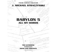 Babylon 5 All My Words