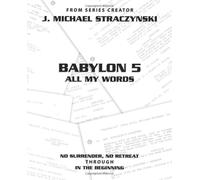 Babylon 5 All My Words