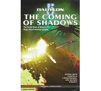 Babylon 5:Coming Shadows Script Bk (A Channel Four book)
