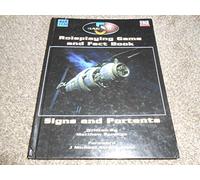 Babylon 5 Role Playing Game and Fact Book: Signs and Portents
