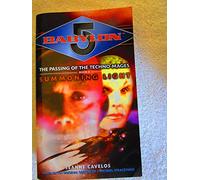 Babylon 5 - Summoning Light: The Passing of the Techno-Mages, Book II