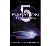 Babylon 5 - The Ultimate Quiz Book : 400 Questions & Answers