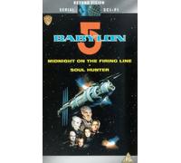 Babylon 5: Volume 1 - Midnight On The Firing Line/Soul Hunter [VHS]