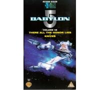 Babylon 5: Volume 18 - There All The Honor Lies/Knives [VHS]