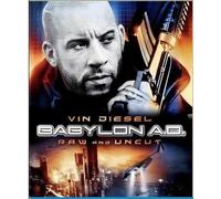 Babylon A.D Raw and Uncut