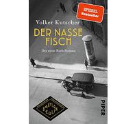 Der nasse Fisch: Der erste Rath-Roman, Kutscher 9783492315944 Free Shipp.