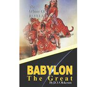 BABYLON THE GREAT: Mother Of Harlots: 1