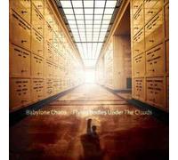 Babylone Chaos - Flying Bodies Under the Clouds