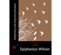 Babylonian and Assyrian Literature