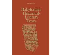 Babylonian Historical-Literary Texts (Heritage)