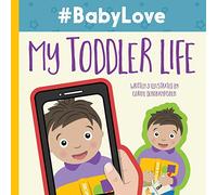 #BabyLove: My Toddler Life: Volume 2