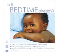 Baby's Best - Is It Bedtime Already