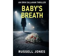 Baby's Breath: A Gripping Psychological Thriller with a Killer Twist