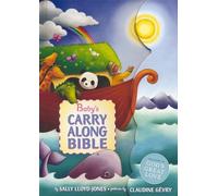 Baby's Carry Along Bible: A First Introduction to Favorite Bible Stories - with handle and magnetic closure (The Story of God’s Great Love)