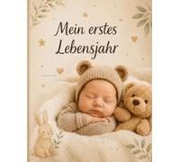 Babys erstes Jahr: Erinnerungsbuch