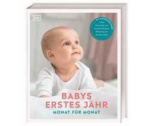 Babys erstes Jahr Monat fur Monat: Mit Experten, Moore, Moore, Wilcck, Hall.